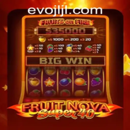 Discover the Exciting World of FruitNovaSuper40 at JILIEVO Casino
